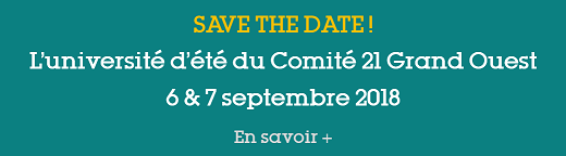Save the date, l'université d'été du comité 21 aura lieu les 6 et 7 septembre 2018.